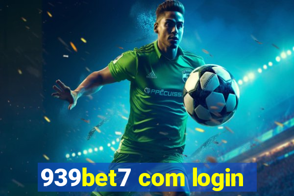 939bet7 com login